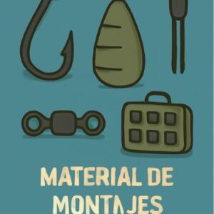 Material de Montajes Carpfishing & Catfishing